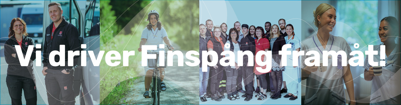 Montagebild på personal med texten "Vi driver Finspång framåt"